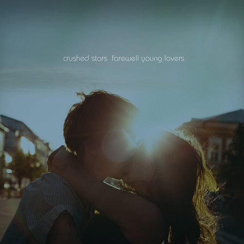 Album-Art-For-Farewell-Young-Lovers-by-Crushed-Stars