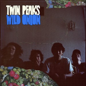 Album-art-for-Wild-Onion-by-Twin-Peaks