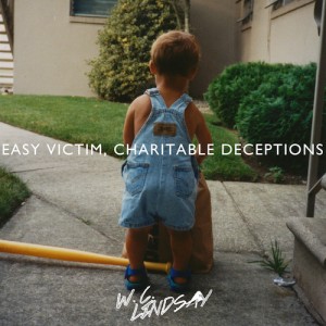 Album-art-for-Easy-Victim-Charitable-Deceptions-by-W-C-Lindsay