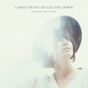 Album-art-for-I-Don't-Want-to-Let-You-Down-by-Sharon-Van-Etten